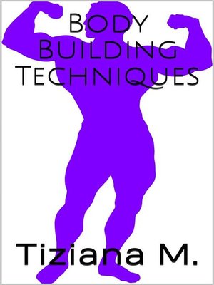 cover image of Body Building Techniques